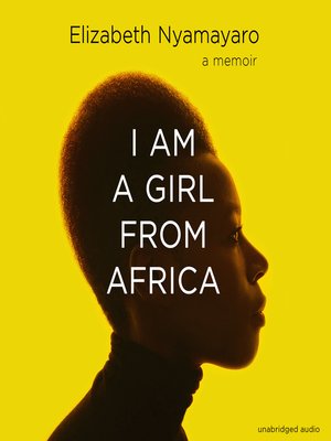 cover image of I Am a Girl From Africa